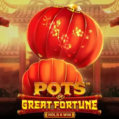 Pots of Great Fortune Hold & Win gokkast